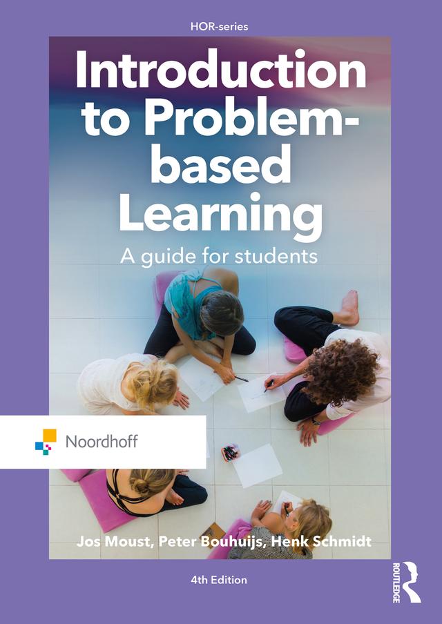 Introduction to Problem-Based Learning by Henk Schmidt, Jos Moust, Peter Bouhuijs