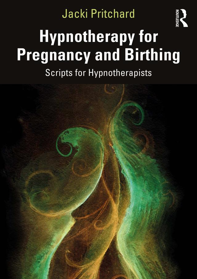 Hypnotherapy for Pregnancy and Birthing by Jacki Pritchard