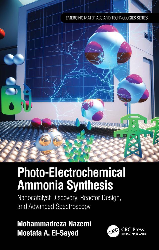 Photo-Electrochemical Ammonia Synthesis by Mohammadreza Nazemi, Mostafa A. El-Sayed