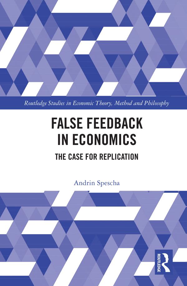 False Feedback in Economics by Andrin Spescha