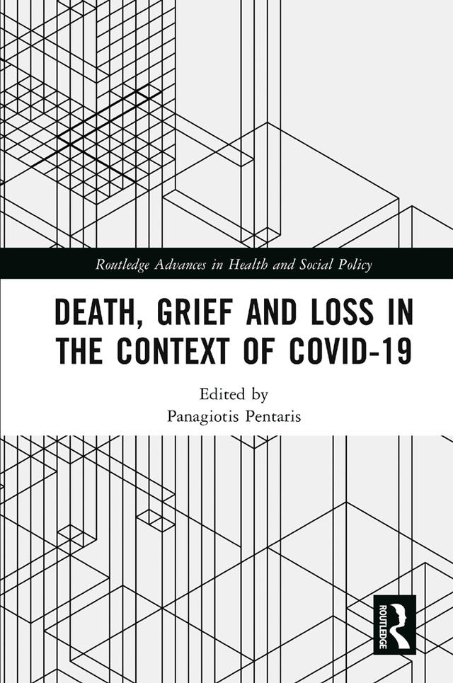 Death, Grief and Loss in the Context of COVID-19 by Panagiotis Pentaris