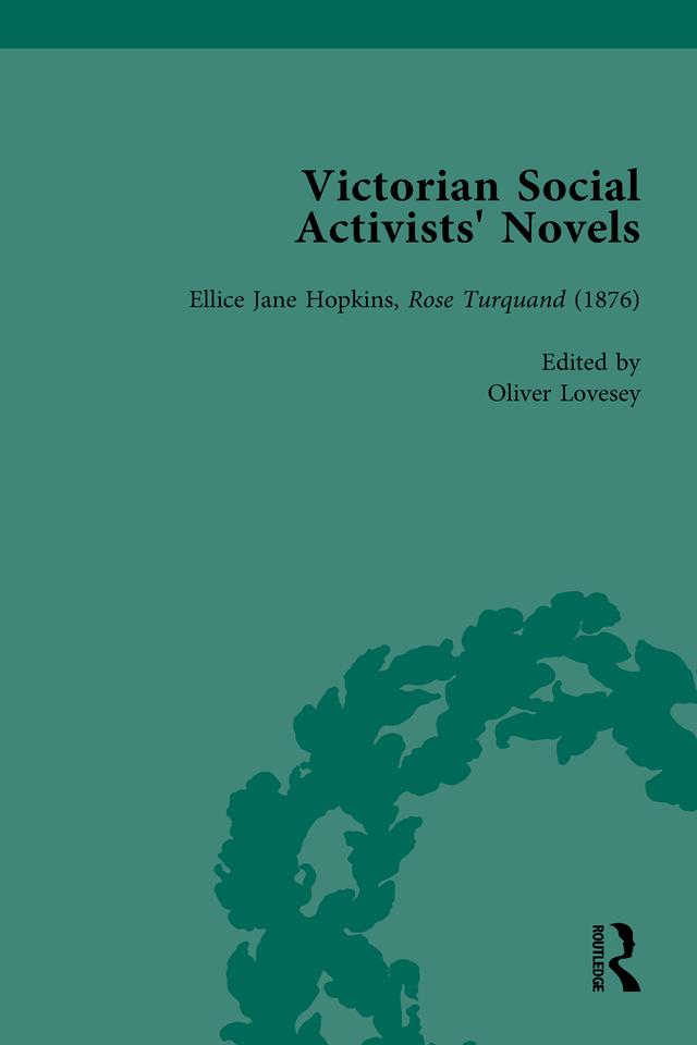 Victorian Social Activists' Novels Vol 2 by Oliver Lovesey