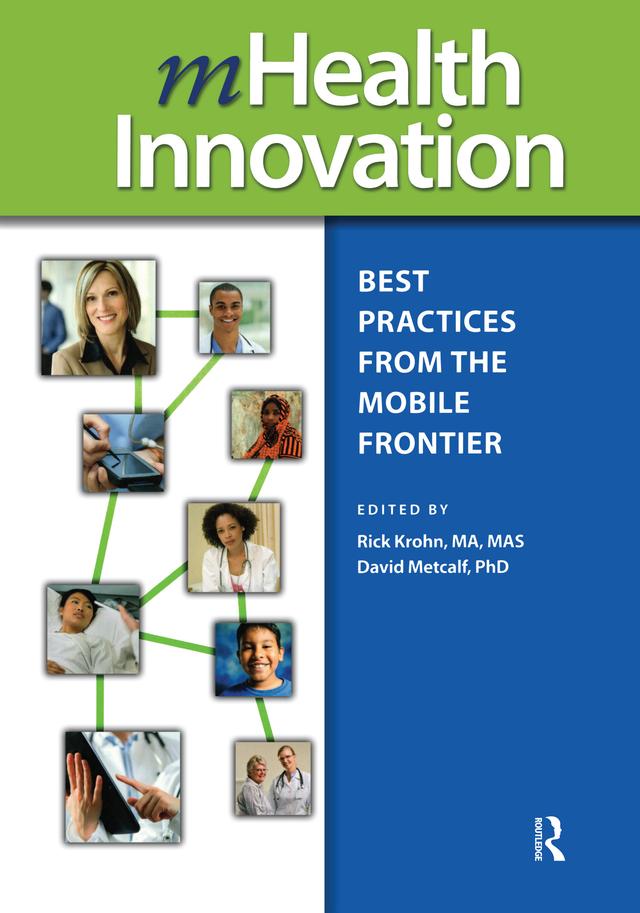 mHealth Innovation by David Metcalf, Rick Krohn