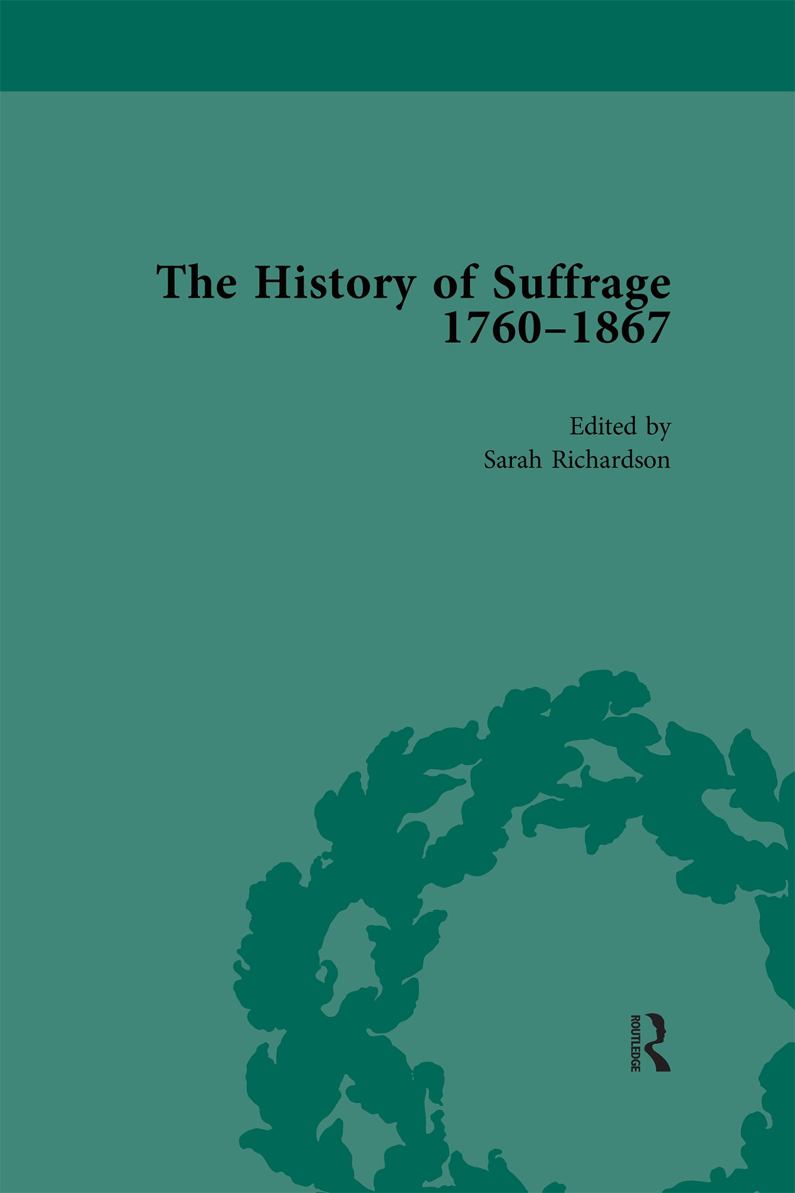 The History of Suffrage, 1760-1867 Vol 3