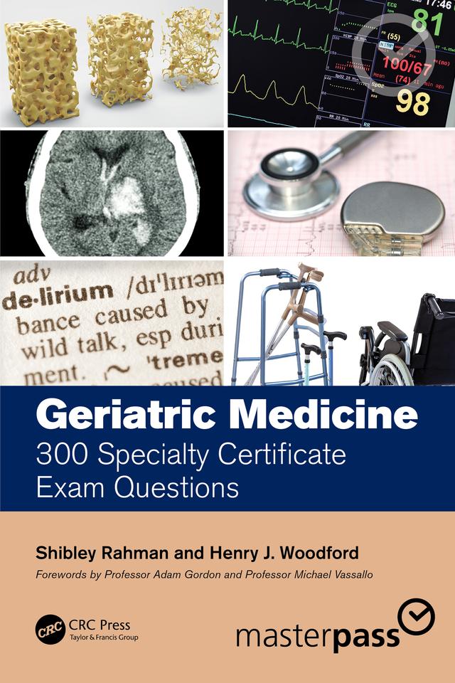 Geriatric Medicine by Henry J. Woodford, Shibley Rahman