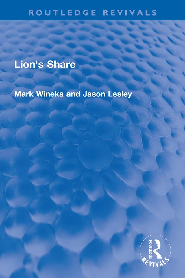 Lion's Share by Jason Lesley, Mark Wineka