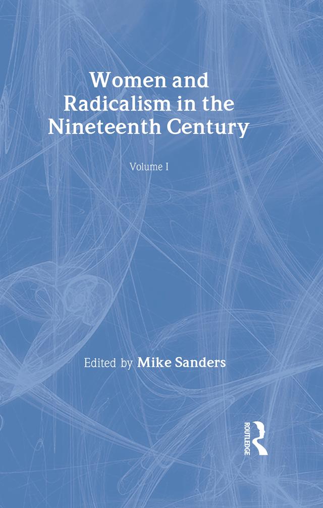 Women & Radicalism 19thc V1 by Mike Sanders