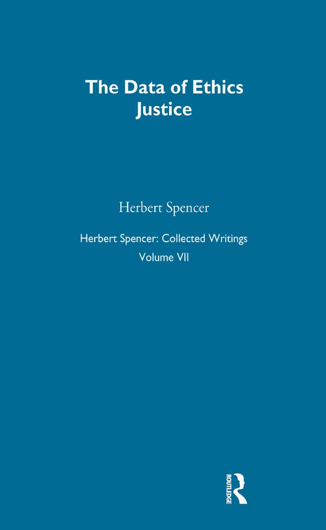 Herbert Spencer: Collected Writings by Herbert Spencer