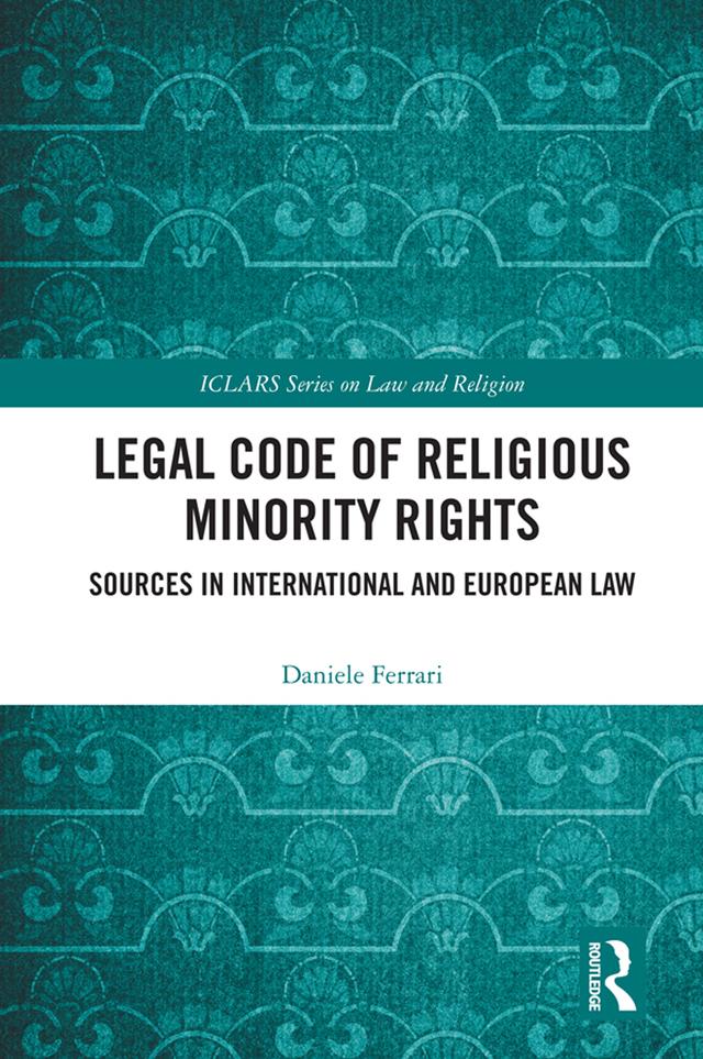 Legal Code of Religious Minority Rights by Daniele Ferrari