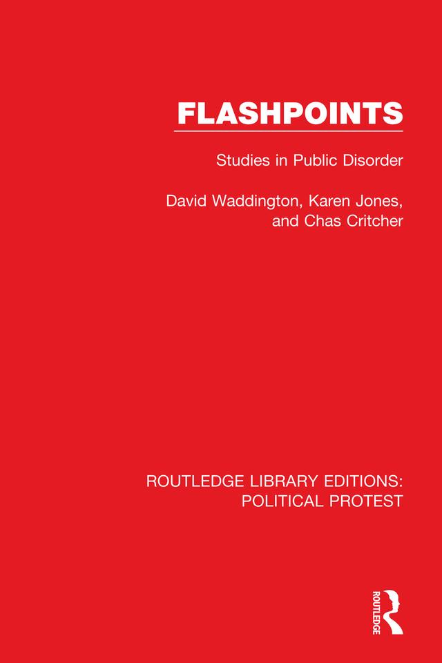 Flashpoints by Chas Critcher, David Waddington, Karen Jones
