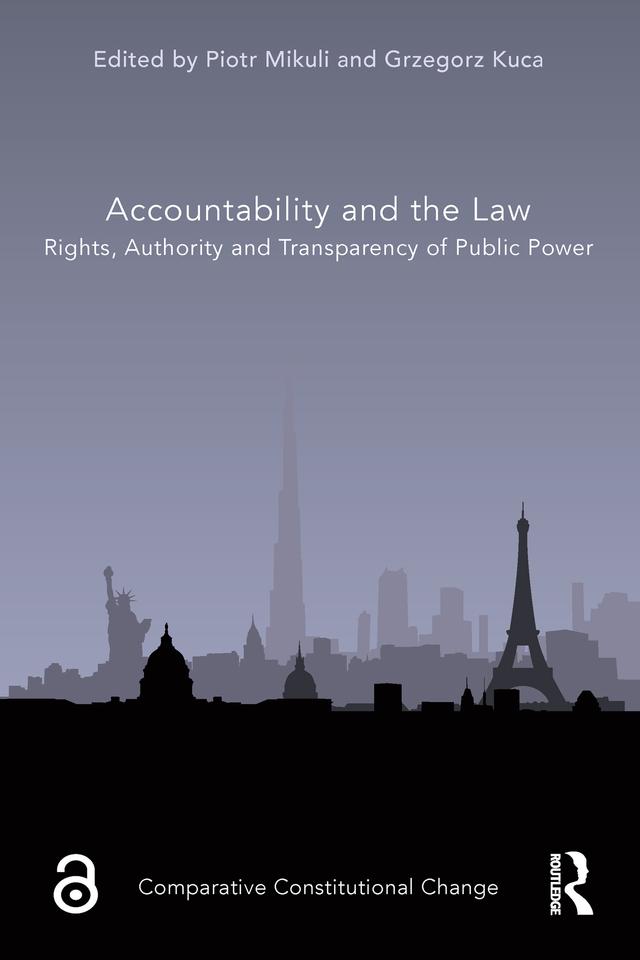 Accountability and the Law by Grzegorz Kuca, Piotr Mikuli
