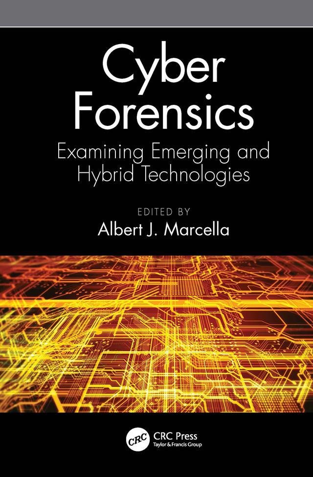 Cyber Forensics by Albert J. Marcella