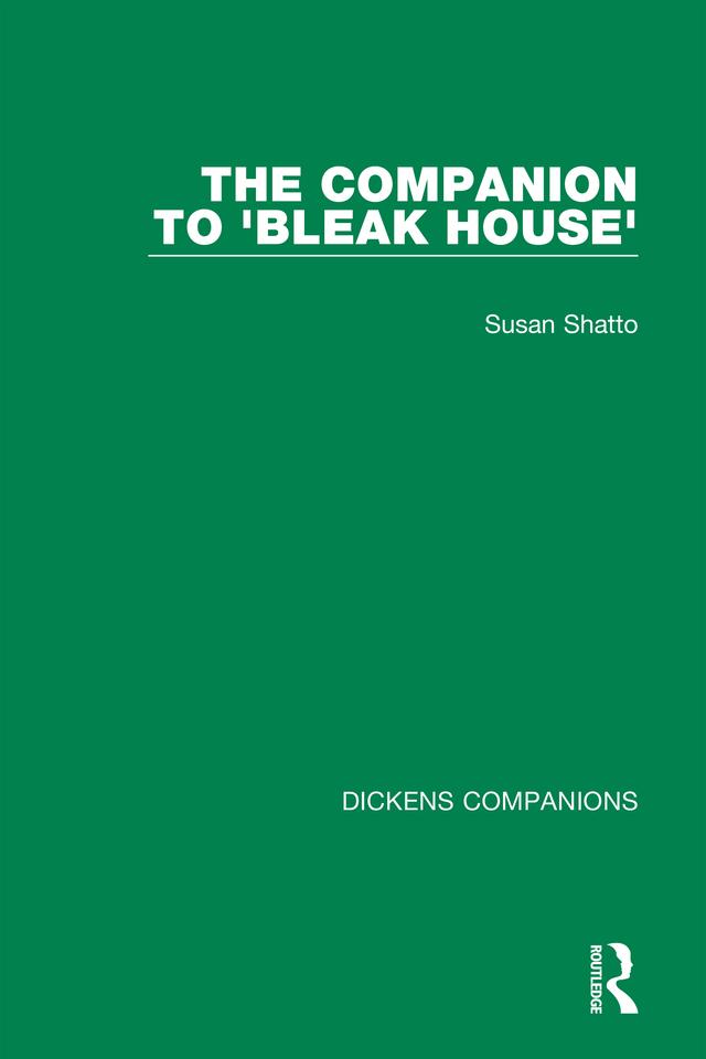 The Companion to 'Bleak House' by Susan Shatto