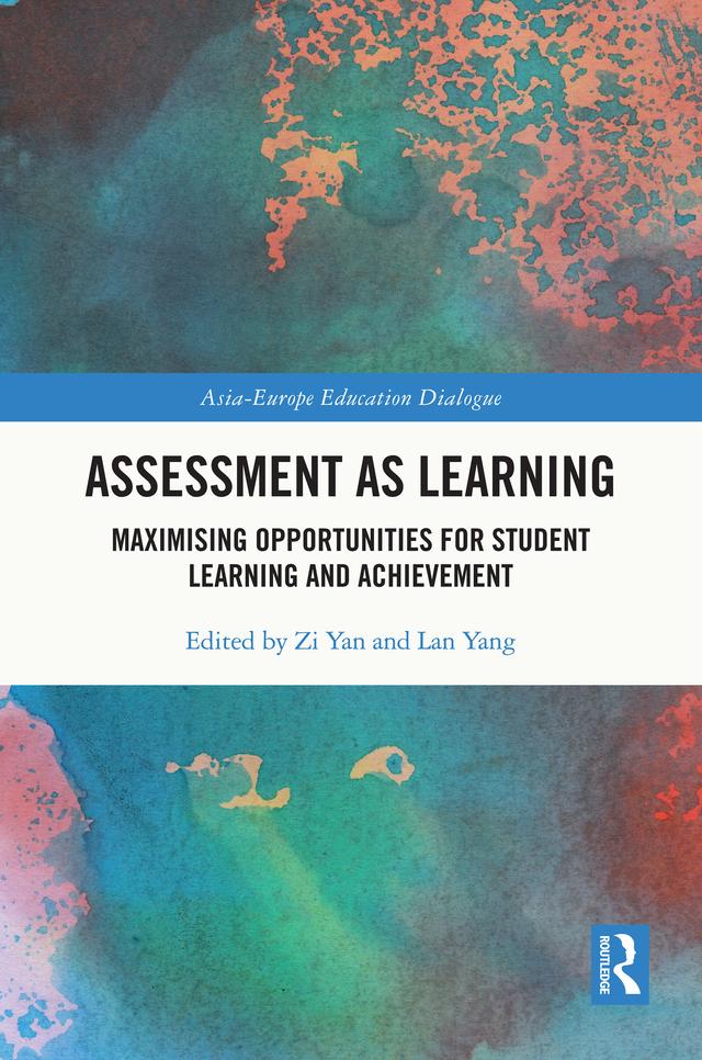 Assessment as Learning by Lan Yang, Zi Yan