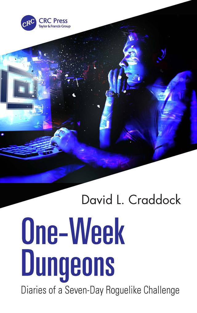One-Week Dungeons by David L. Craddock