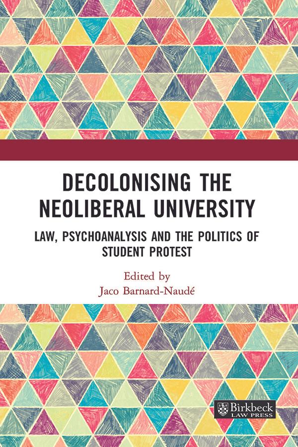 Decolonising the Neoliberal University by Jaco Barnard-Naude