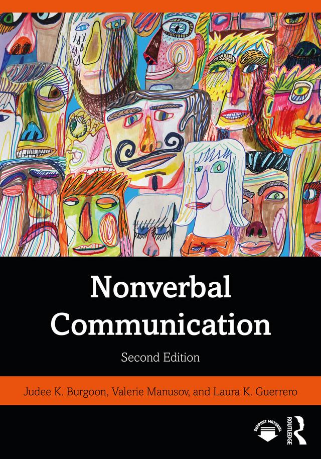 Nonverbal Communication by Judee K Burgoon, Laura K. Guerrero, Valerie Manusov