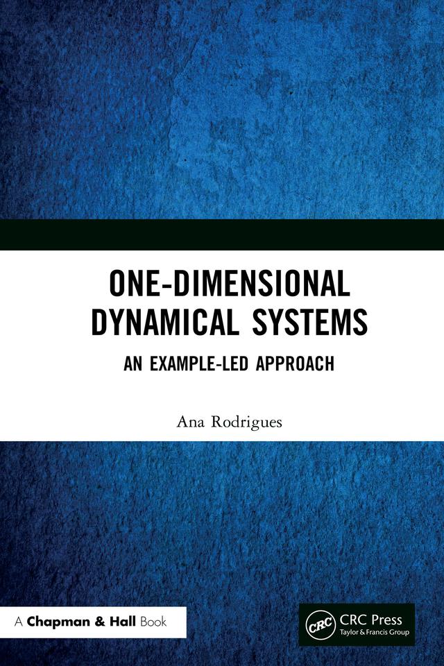 One-Dimensional Dynamical Systems by Ana Rodrigues