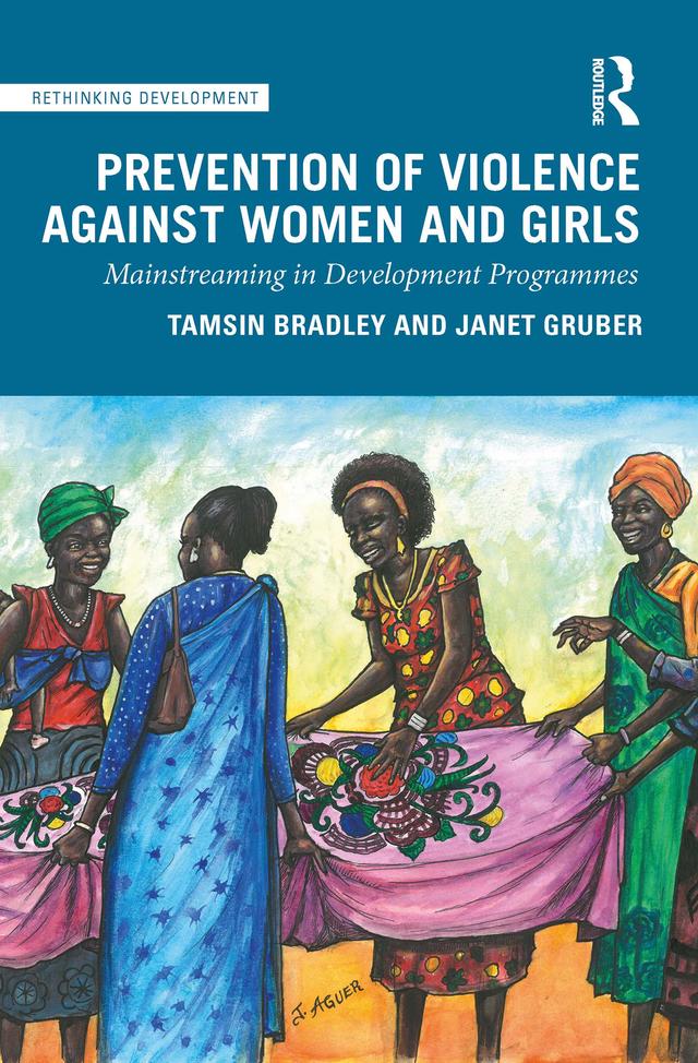 Prevention of Violence Against Women and Girls by Janet Gruber, Tamsin Bradley