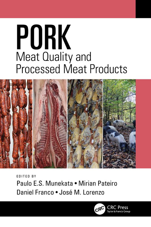 Pork by Daniel Franco, José M. Lorenzo, Mirian Pateiro, Paulo E.S. Munekata