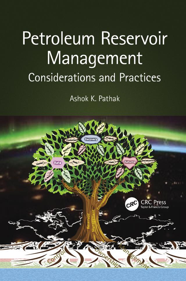 Petroleum Reservoir Management by Ashok Pathak