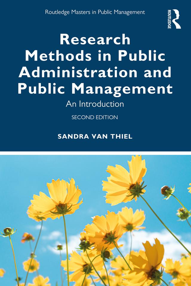 Research Methods in Public Administration and Public Management by Sandra van Thiel