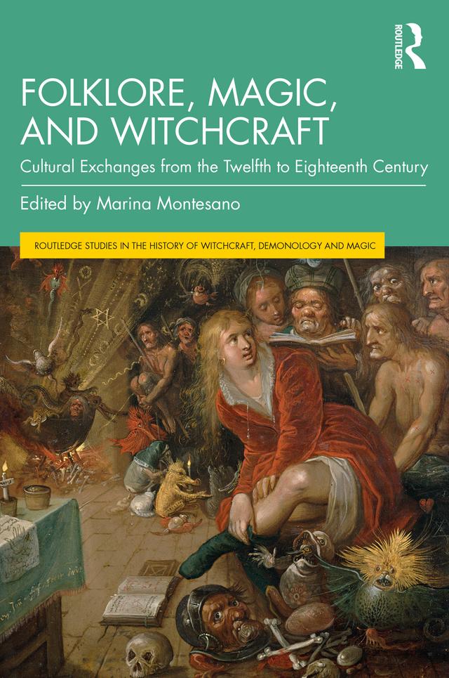 Folklore, Magic, and Witchcraft by Marina Montesano