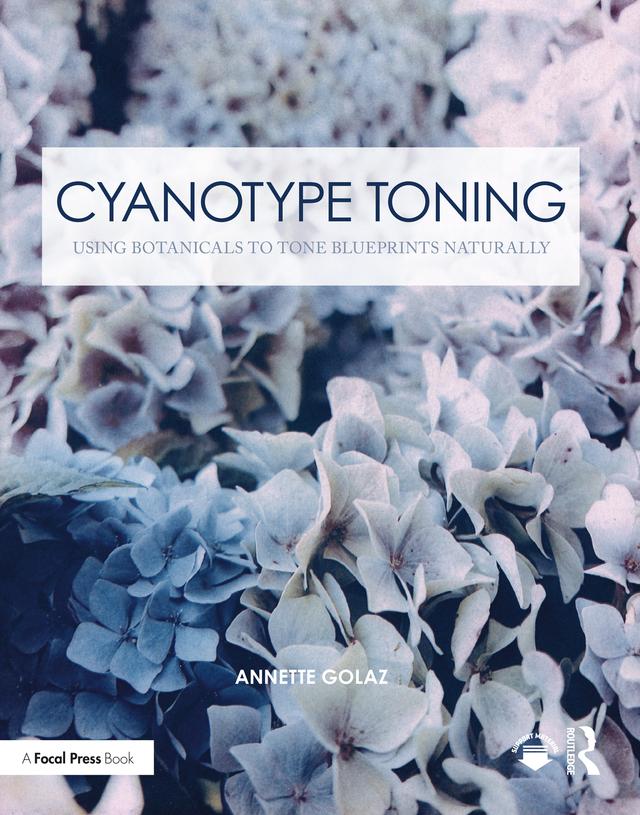 Cyanotype Toning by Annette Golaz