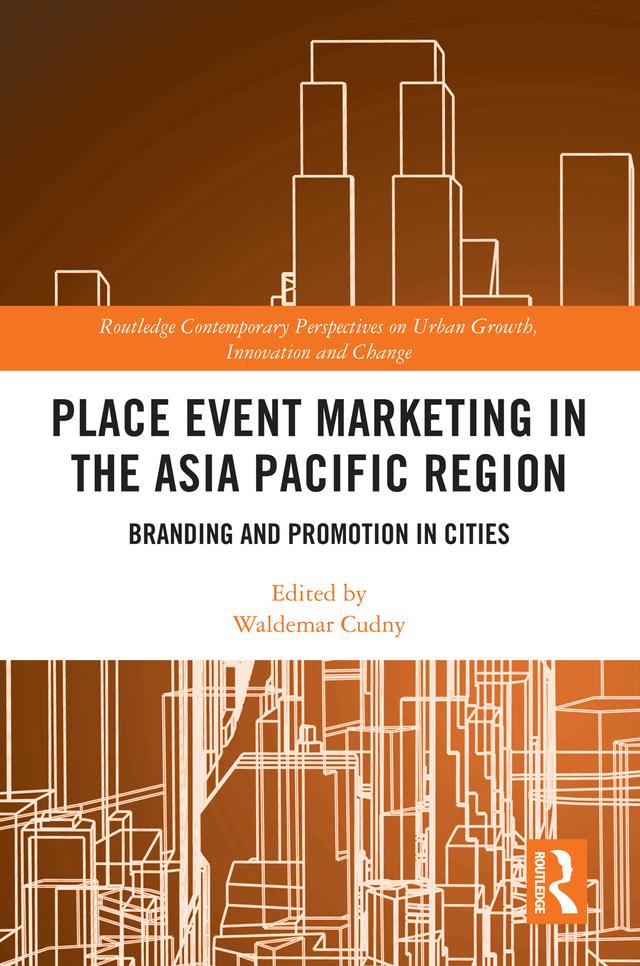 Place Event Marketing in the Asia Pacific Region by Waldemar Cudny