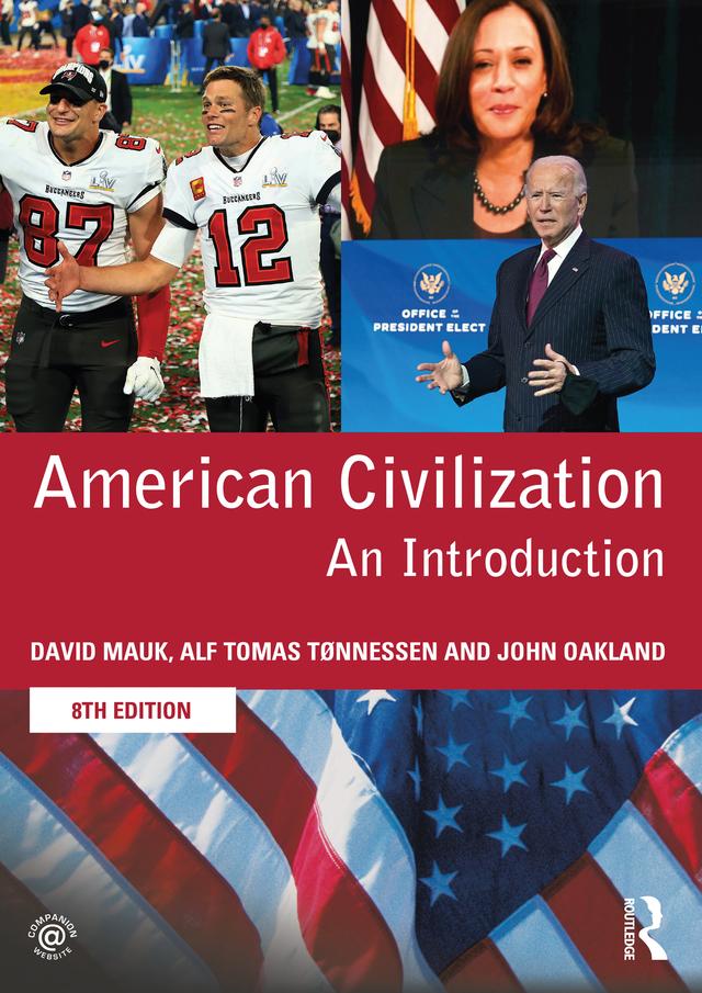 American Civilization by David Mauk, Alf Tomas Tønnessen, John Oakland