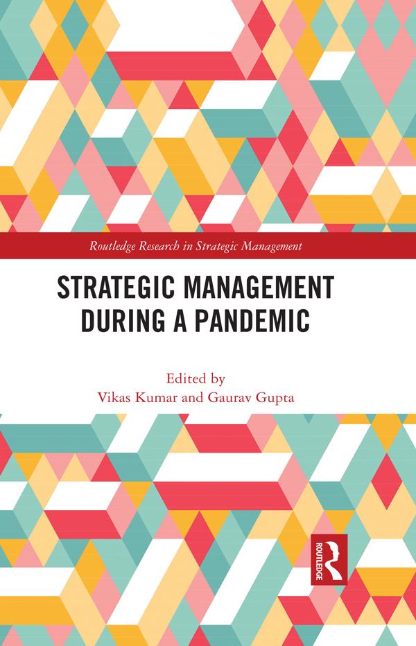 Strategic Management During a Pandemic by Gaurav Gupta, Vikas Kumar