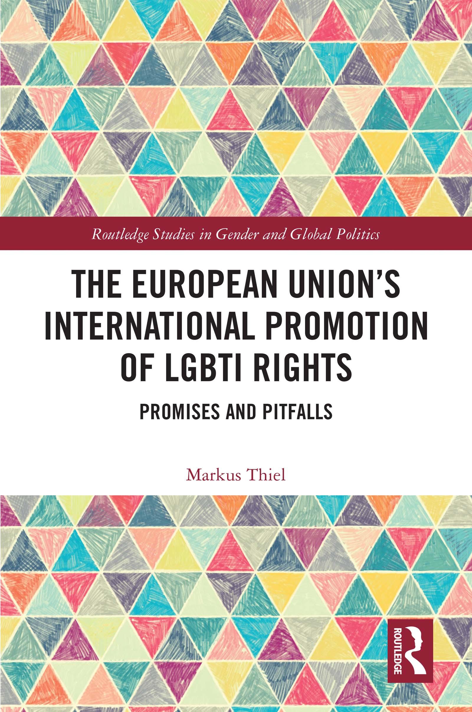 The European Union’s International Promotion of LGBTI Rights