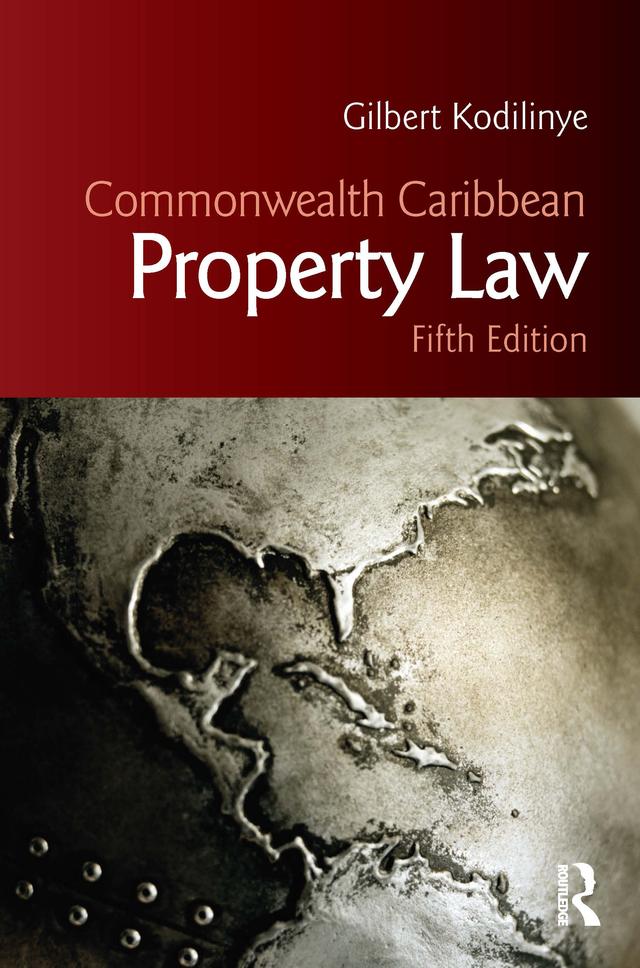 Commonwealth Caribbean Property Law by Gilbert Kodilinye