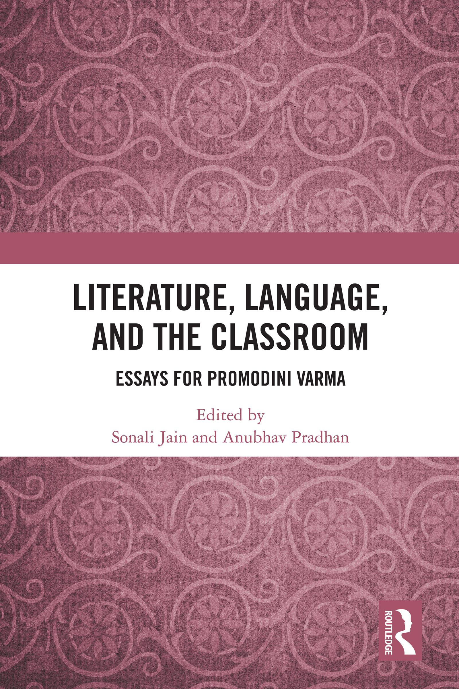 Literature, Language, and the Classroom