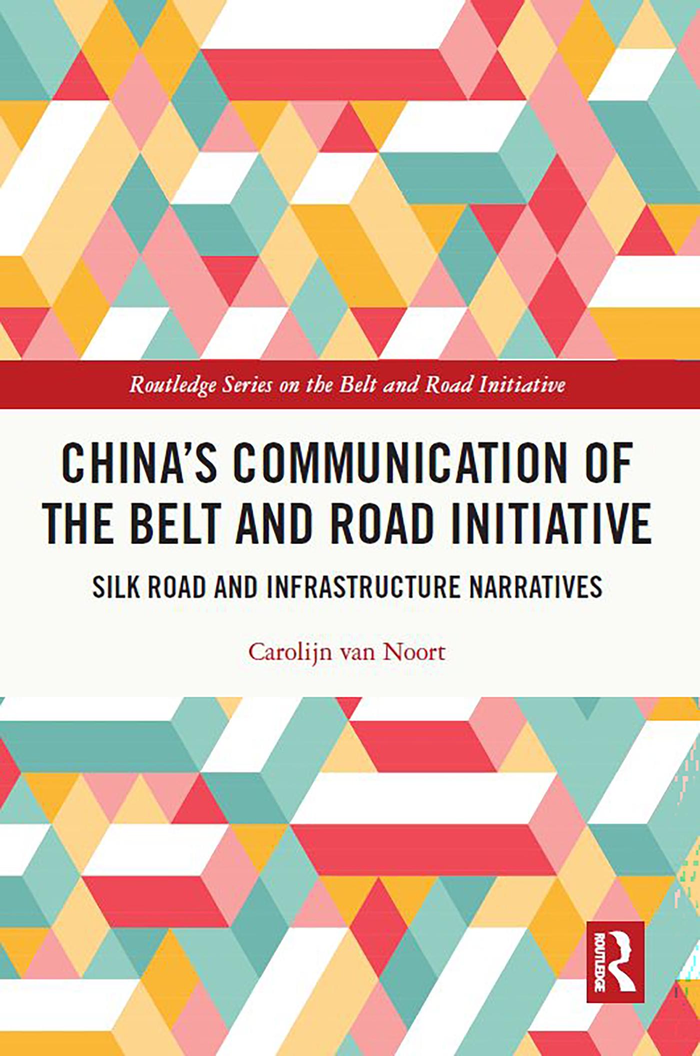 China’s Communication of the Belt and Road Initiative