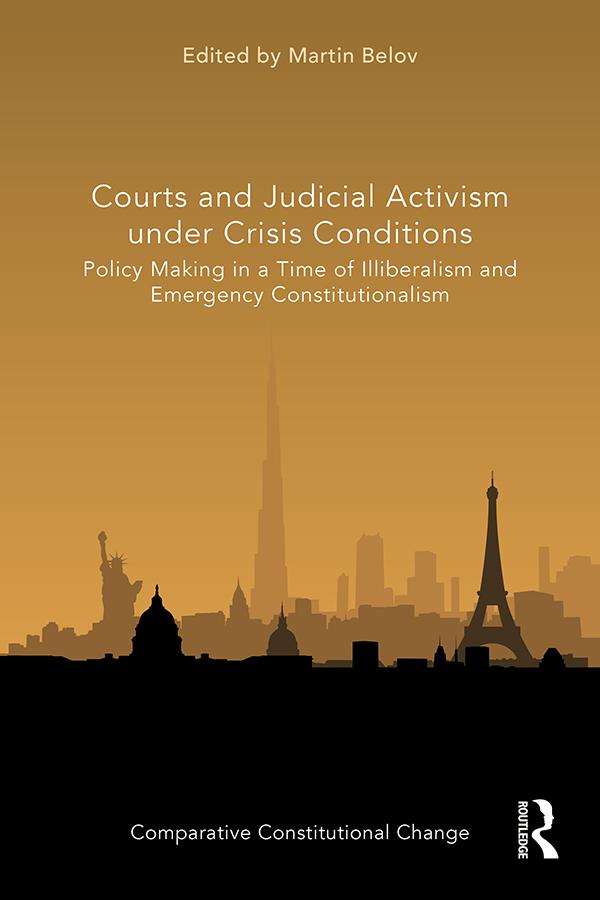 Courts and Judicial Activism under Crisis Conditions by Martin Belov