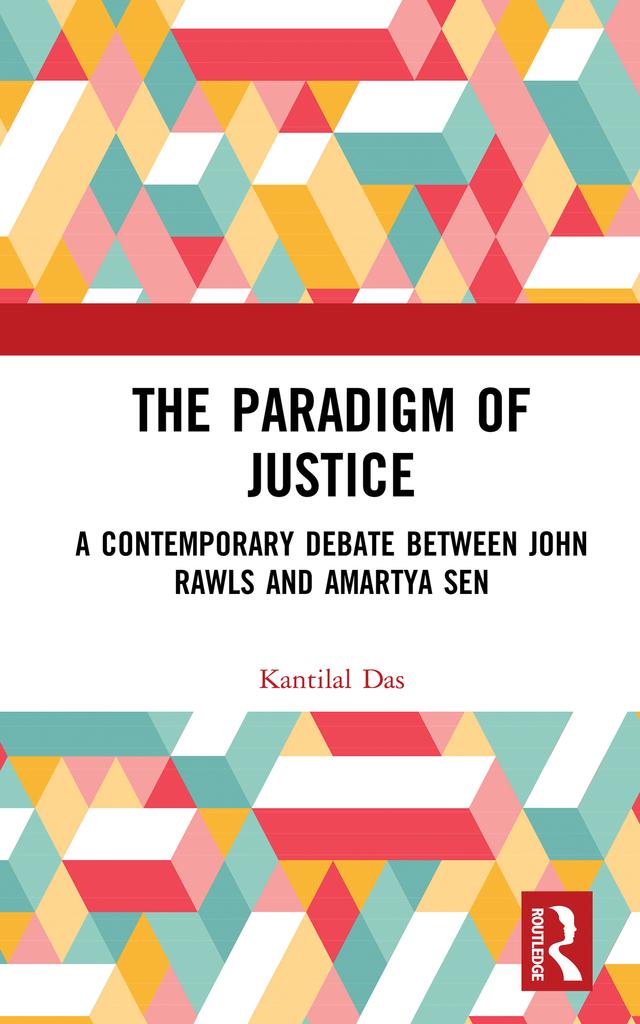 The Paradigm of Justice by Kantilal Das