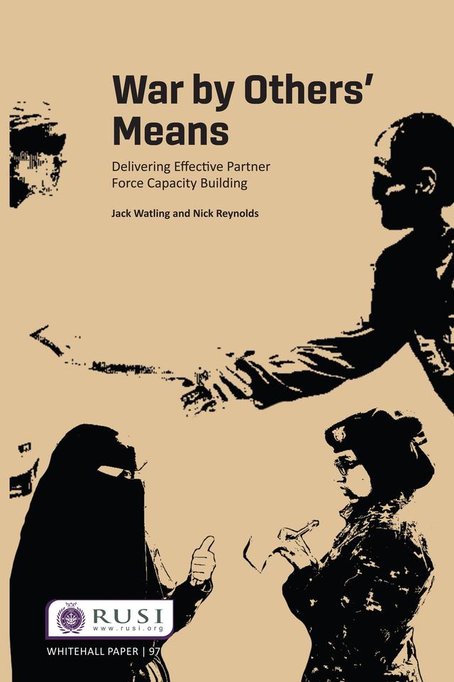War by Others’ Means by Jack Watling, Nick Reynolds