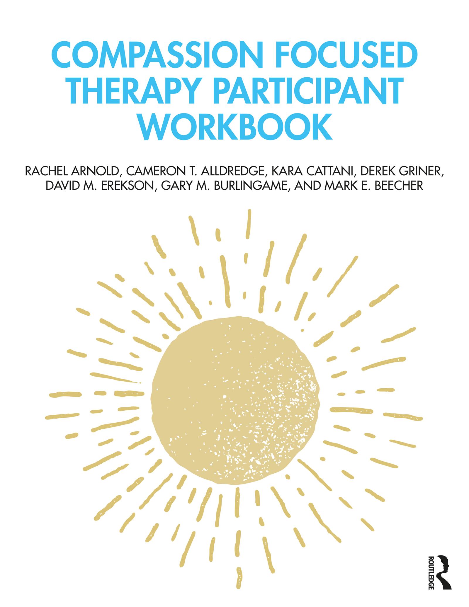 Compassion Focused Therapy Participant Workbook