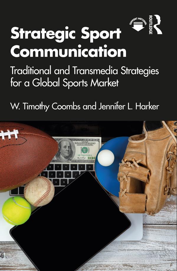Strategic Sport Communication by Jennifer L. Harker, W. Timothy Coombs