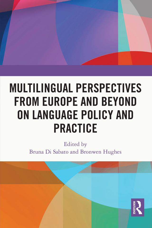 Multilingual Perspectives from Europe and Beyond on Language Policy and Practice by Bronwen Hughes, Bruna Di Sabato