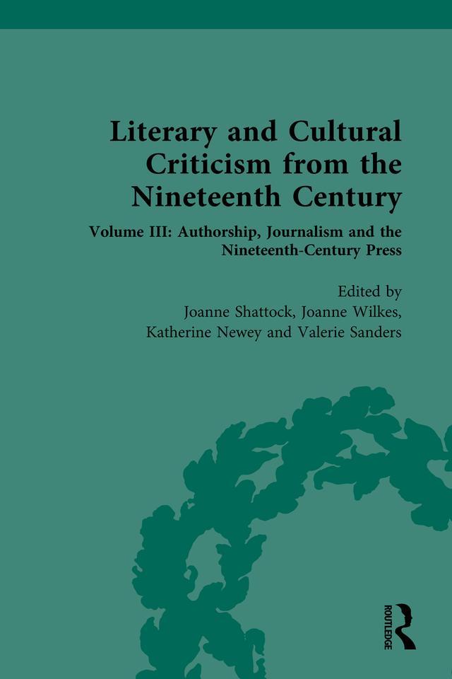 Literary and Cultural Criticism from the Nineteenth Century by Joanne Shattock