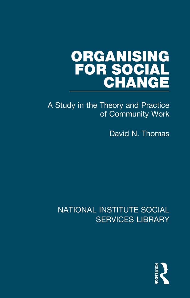 Organising for Social Change by David N. Thomas