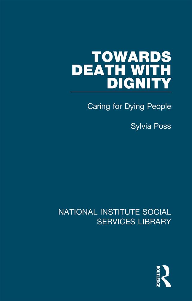 Towards Death with Dignity by Sylvia Poss