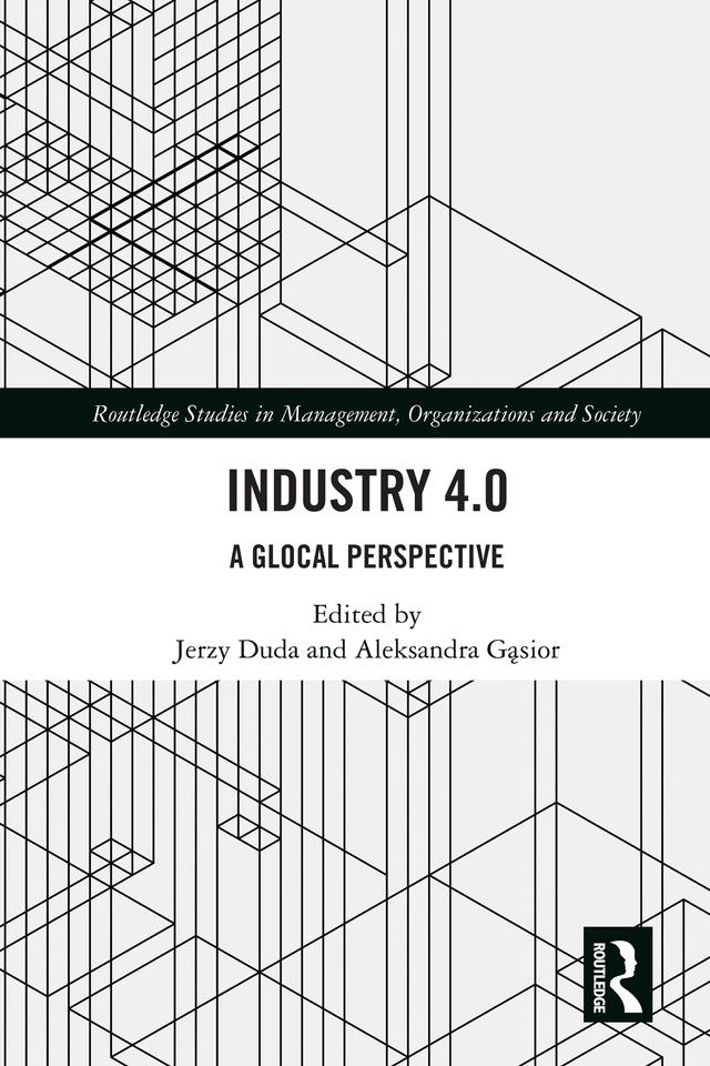 Industry 4.0 by Aleksandra Gąsior, Jerzy Duda