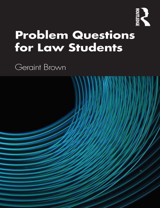 Problem Questions for Law Students by Geraint Brown