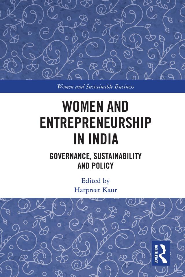 Women and Entrepreneurship in India by Harpreet Kaur