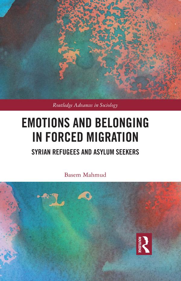 Emotions and Belonging in Forced Migration by Basem Mahmud