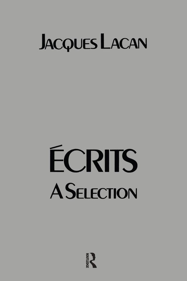 Ecrits by Jacques Lacan