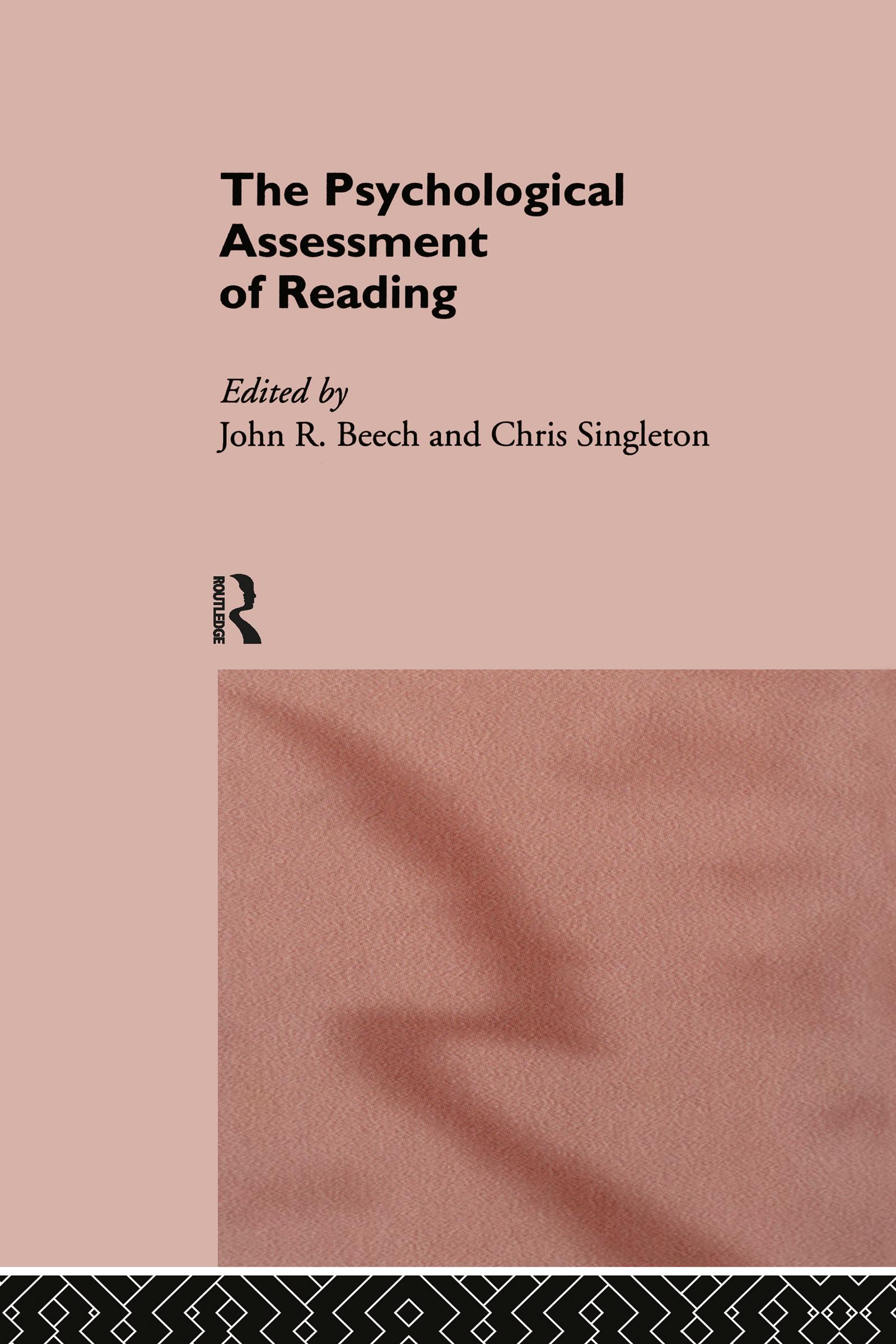The Psychological Assessment of Reading